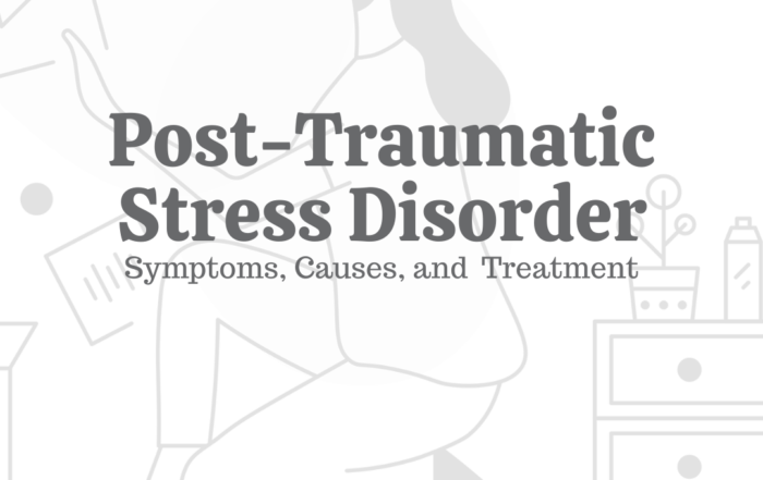 Post-Traumatic Stress Disorder: Symptoms, Causes, & Treatment