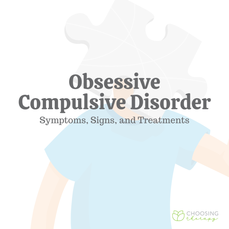 Obsessive Compulsive Disorder: Symptoms, Signs, & Treatments