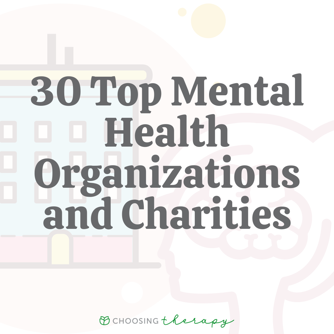 30 Top Mental Health Organizations