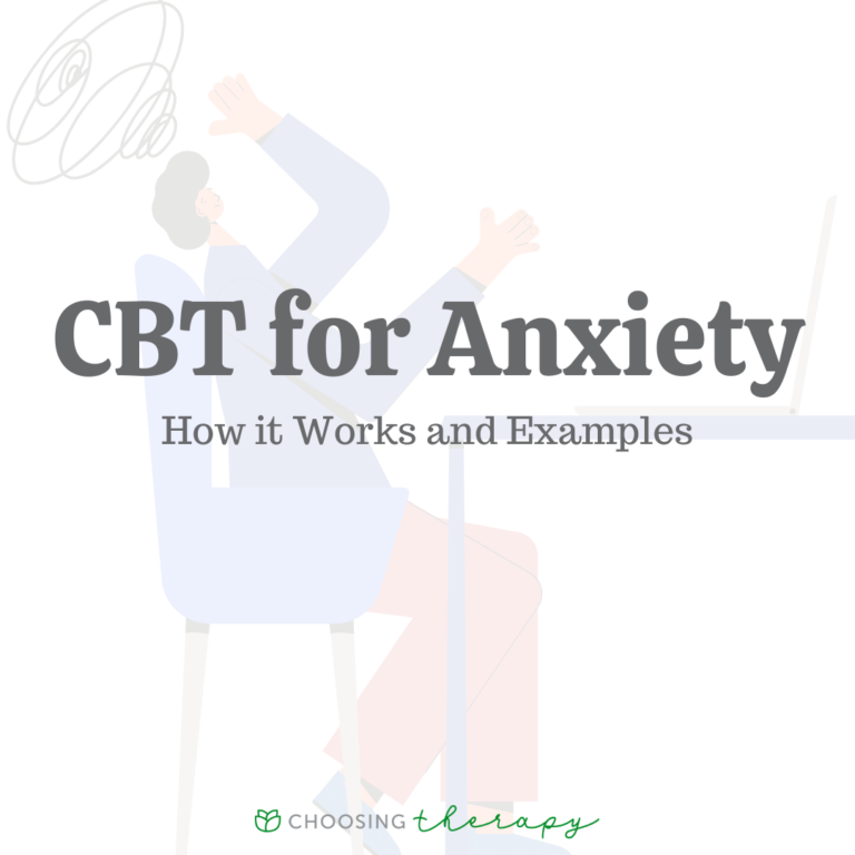 CBT for Anxiety: How It Works & Examples