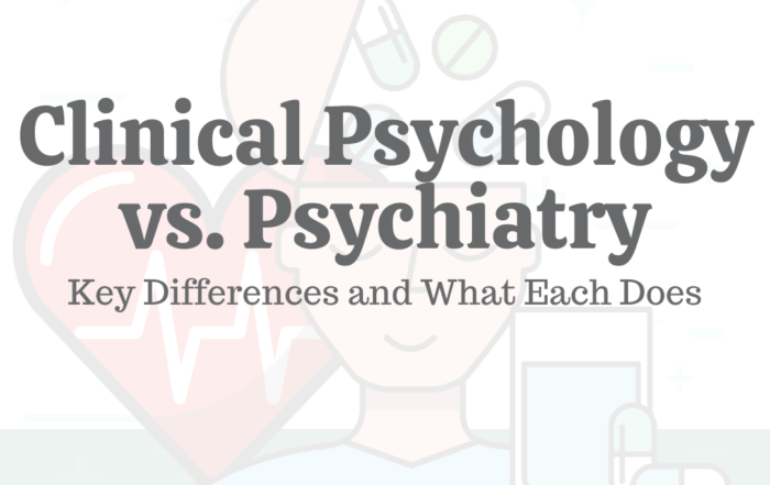 Clinical Psychology Vs. Psychiatry: Key Differences & What Each Does