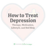 How to Treat Depression: Therapy, Medication, Lifestyle & Self Help