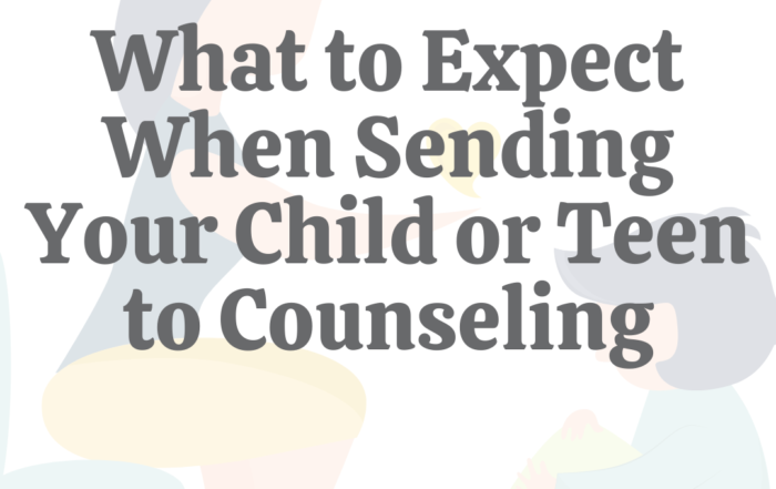 What to Expect When Sending Your Child or Teen to Counseling