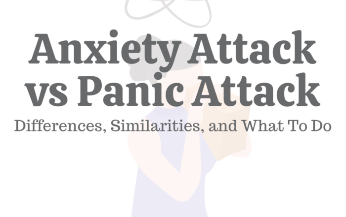 Anxiety Attack vs Panic Attack: Differences, Similarities, & What To Do