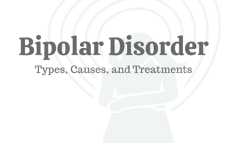 Bipolar Disorder: Types, Causes, & Treatments