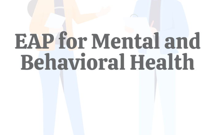 EAP for Mental & Behavioral Health