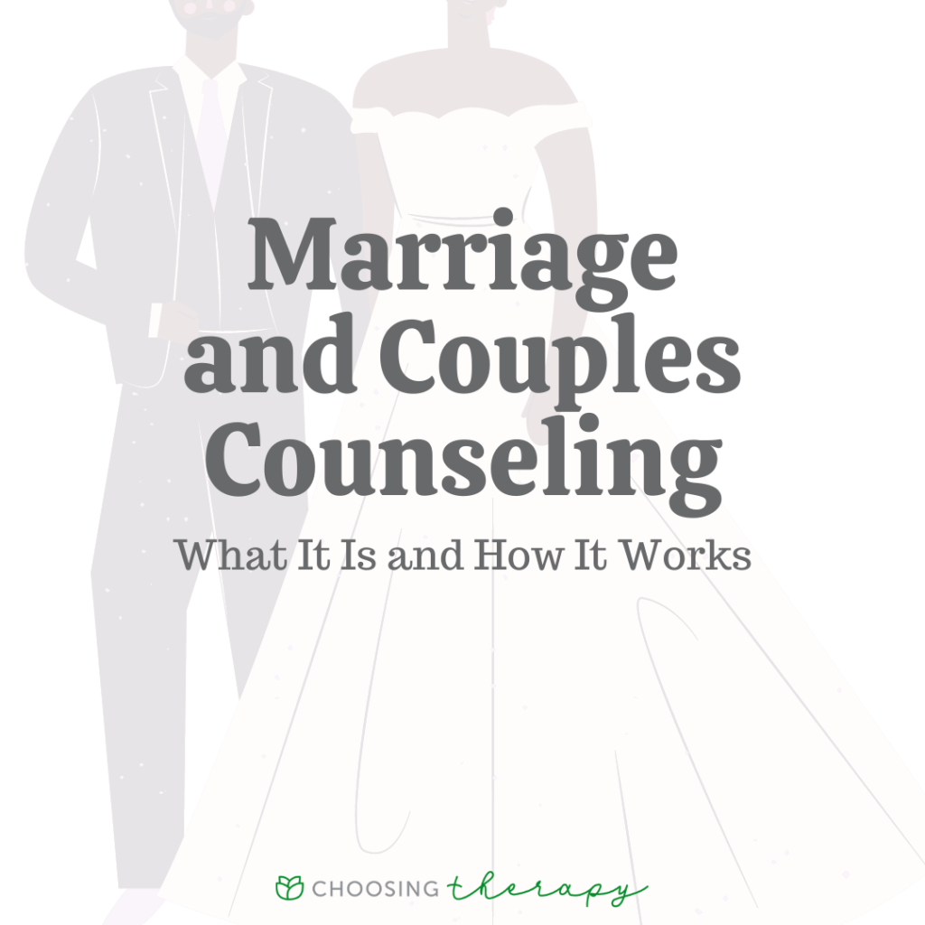 Learn More About Couples Counseling | ChoosingTherapy.com