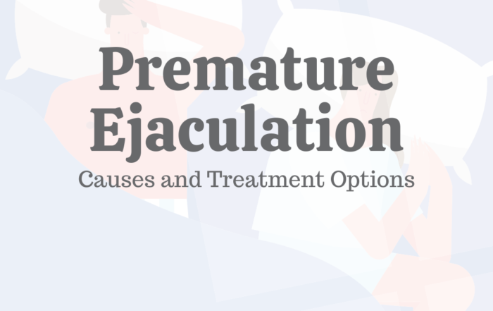 Premature Ejaculation: Causes & Treatment Options