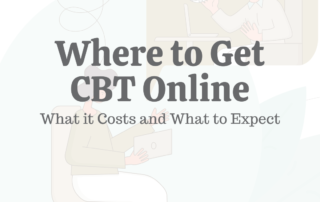 Where to Get CBT Online, What it Costs, & What to Expect