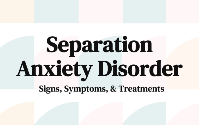Separation Anxiety Disorder