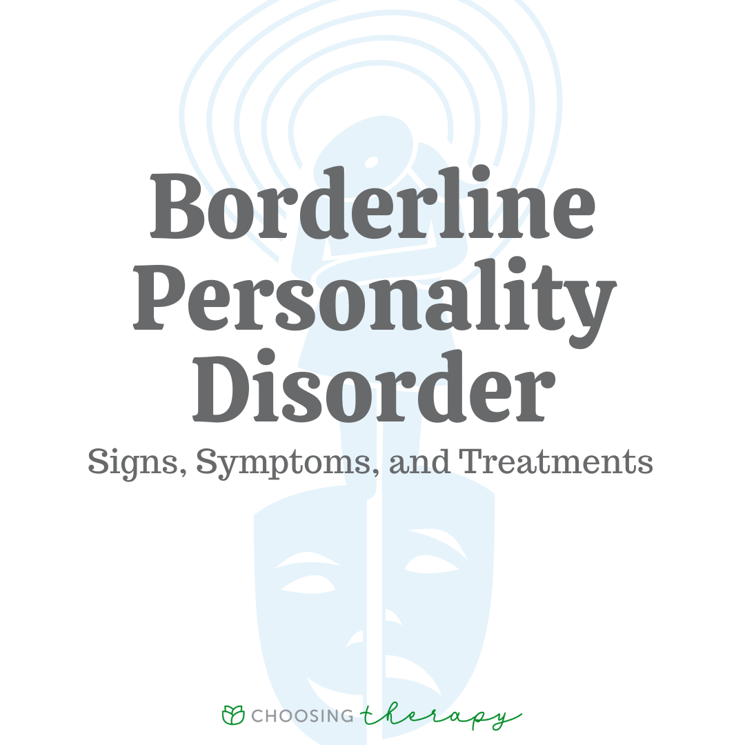 Borderline Personality Disorder (BPD): Symptoms, Causes &