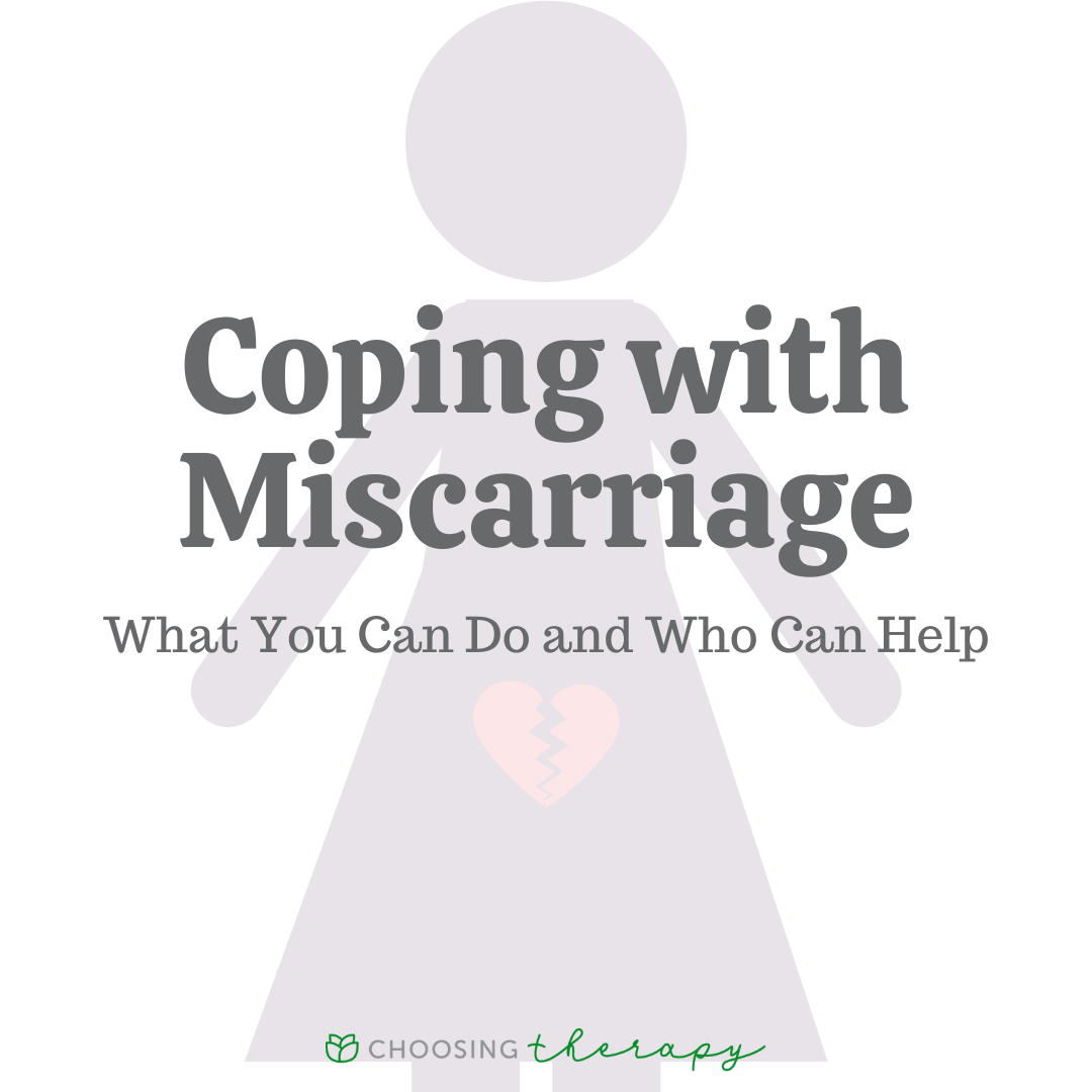 Healing After A Miscarriage Here S How To Cope Where To Get Help