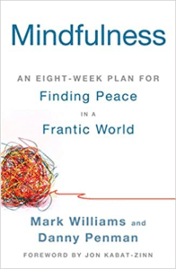 Cover of Book Titled Mindfulness by Mark Williams and Danny Penman
