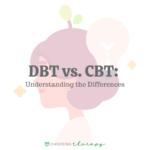 DBT vs. CBT Understanding the Differences