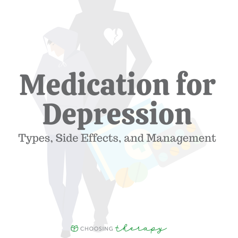 Medication for Depression: Types, Side Effects, and Management
