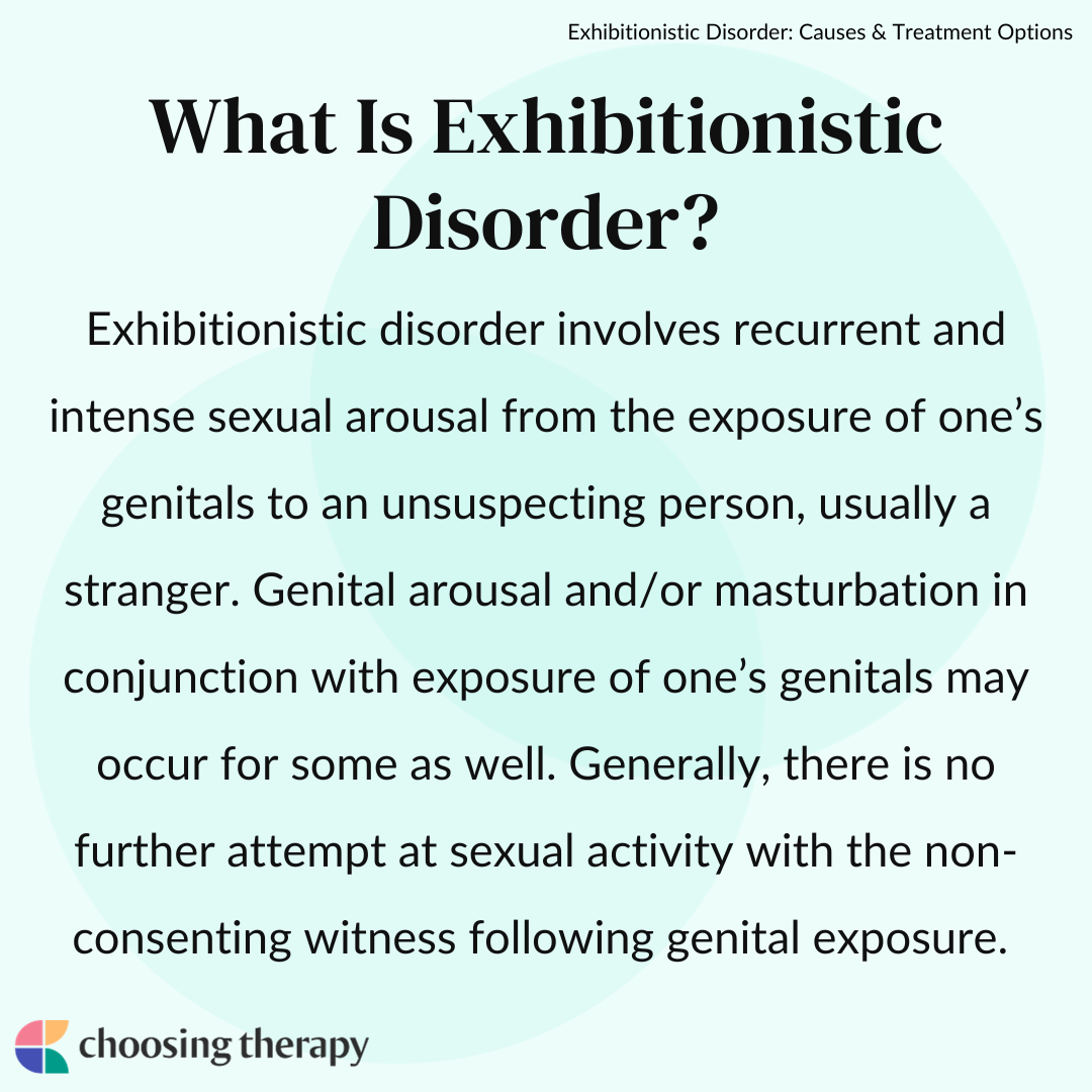 What Is Exhibitionistic Disorder?