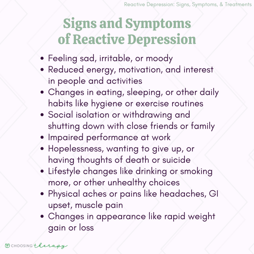 Reactive Depression: Signs, Symptoms, & Treatments