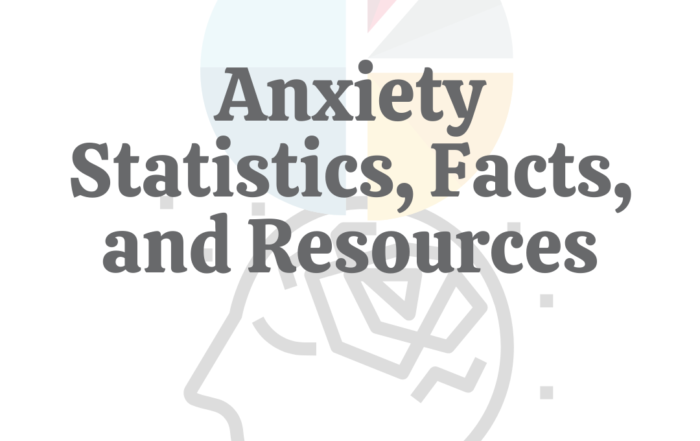 Anxiety Statistics, Facts, & Resources