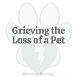 Grieving the Loss of a Pet