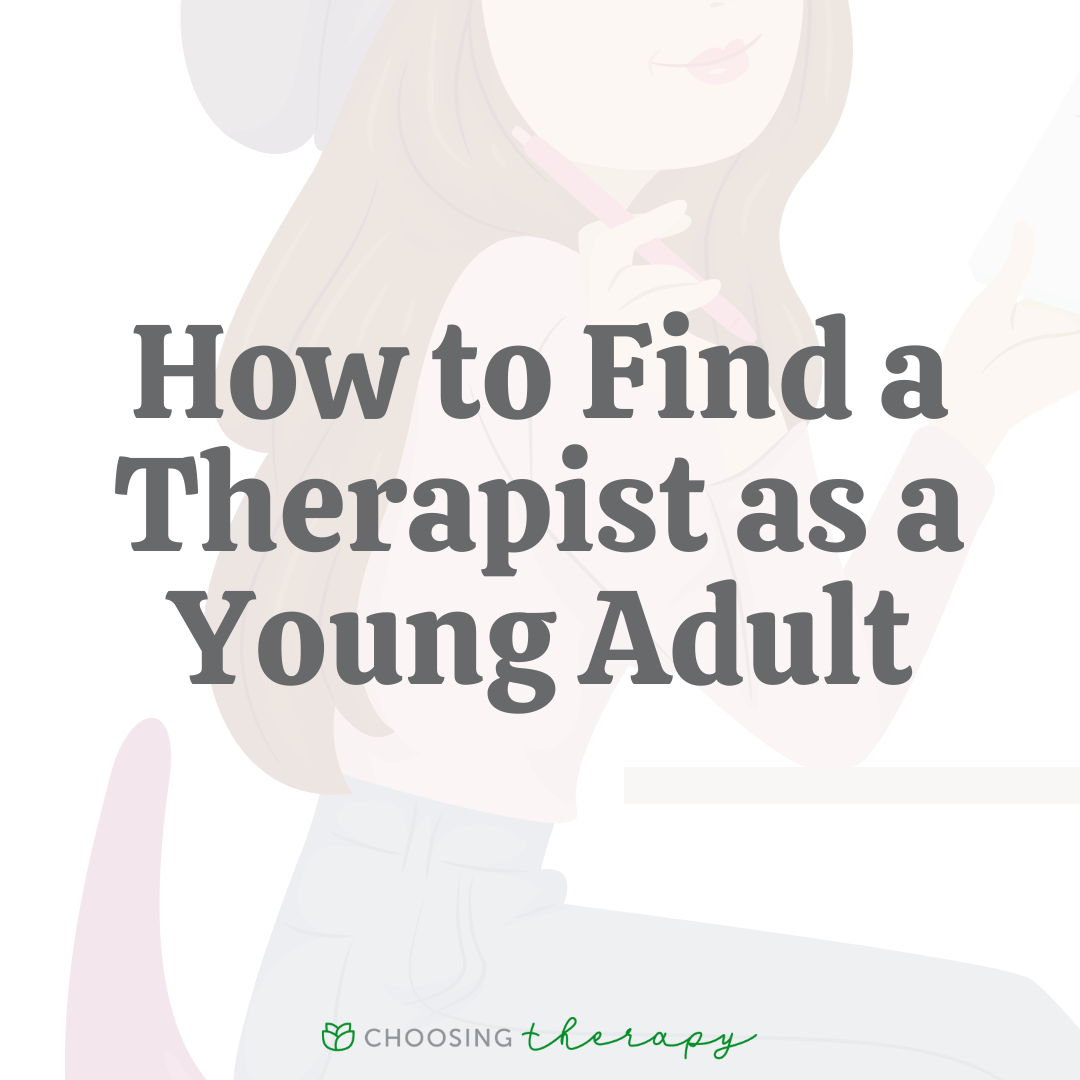 How to Find a Therapist as a Young Adult