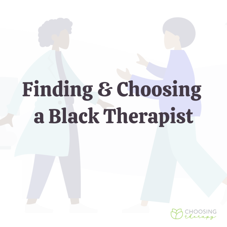 Finding & Choosing a Black Therapist
