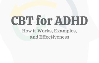CBT for ADHD: How It Works, Examples & Effectiveness