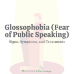 Glossophobia (Fear of Public Speaking): Signs, Symptoms, & Treatments
