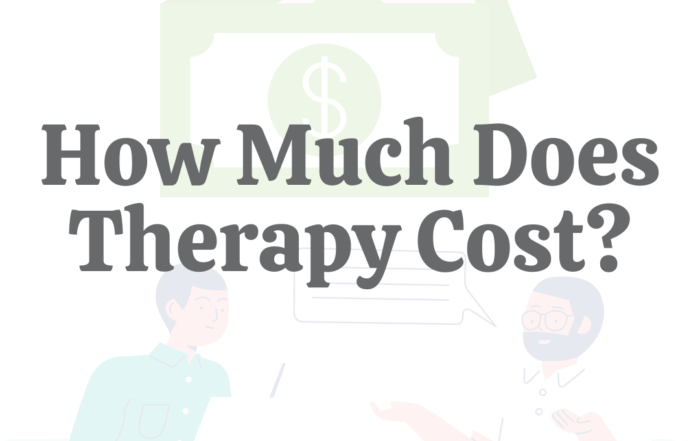 How Much Does Therapy Cost?