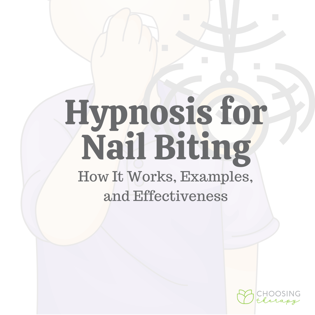 Hypnosis for Nail Biting: How It Works, Examples, & Effectiveness Hypnosis for Nail Biting: How It Works, Examples, & Effectiveness