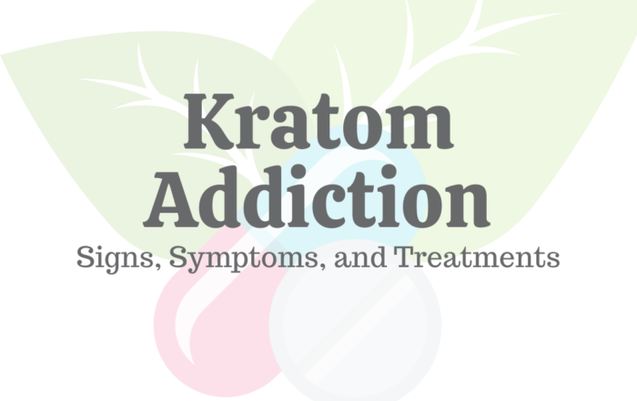Kratom Addiction: Signs, Symptoms, & Treatments