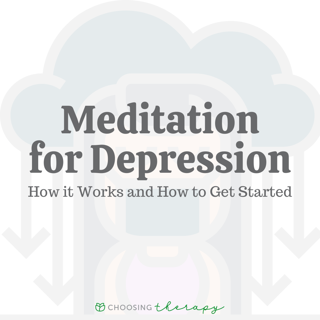 Meditation For Depression How it Works & Tips For Getting Started