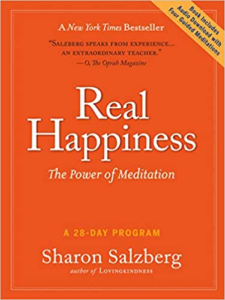 Real Happiness: The Power of Meditation: A 28-Day Program