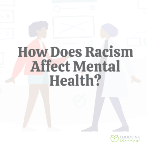 How Does Racism Affect Mental Health?