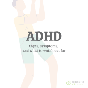 ADHD: Signs, Symptoms, & What to Watch For