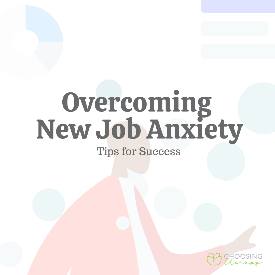 Anxiety over starting a new job