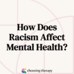 How Does Racism Affect Mental Health?