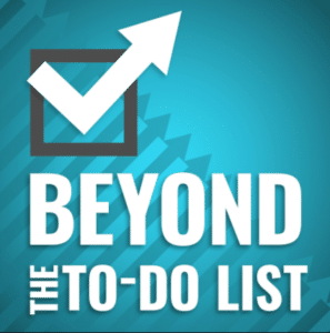 Beyond the To-Do List, Erik Fisher