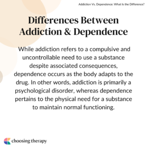 Differences Between Addiction & Dependence