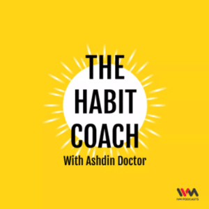 The Habit Coach, Ashdin Doctor