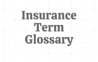 Insurance Term Glossary