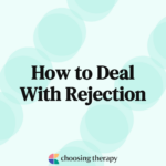 How to Deal With Rejection
