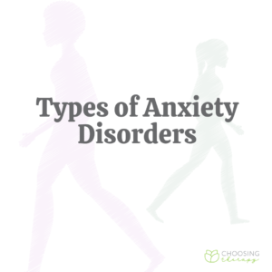 Types of Anxiety Disorders