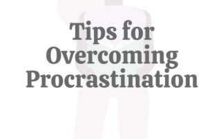 13 Tips for Overcoming Procrastination
