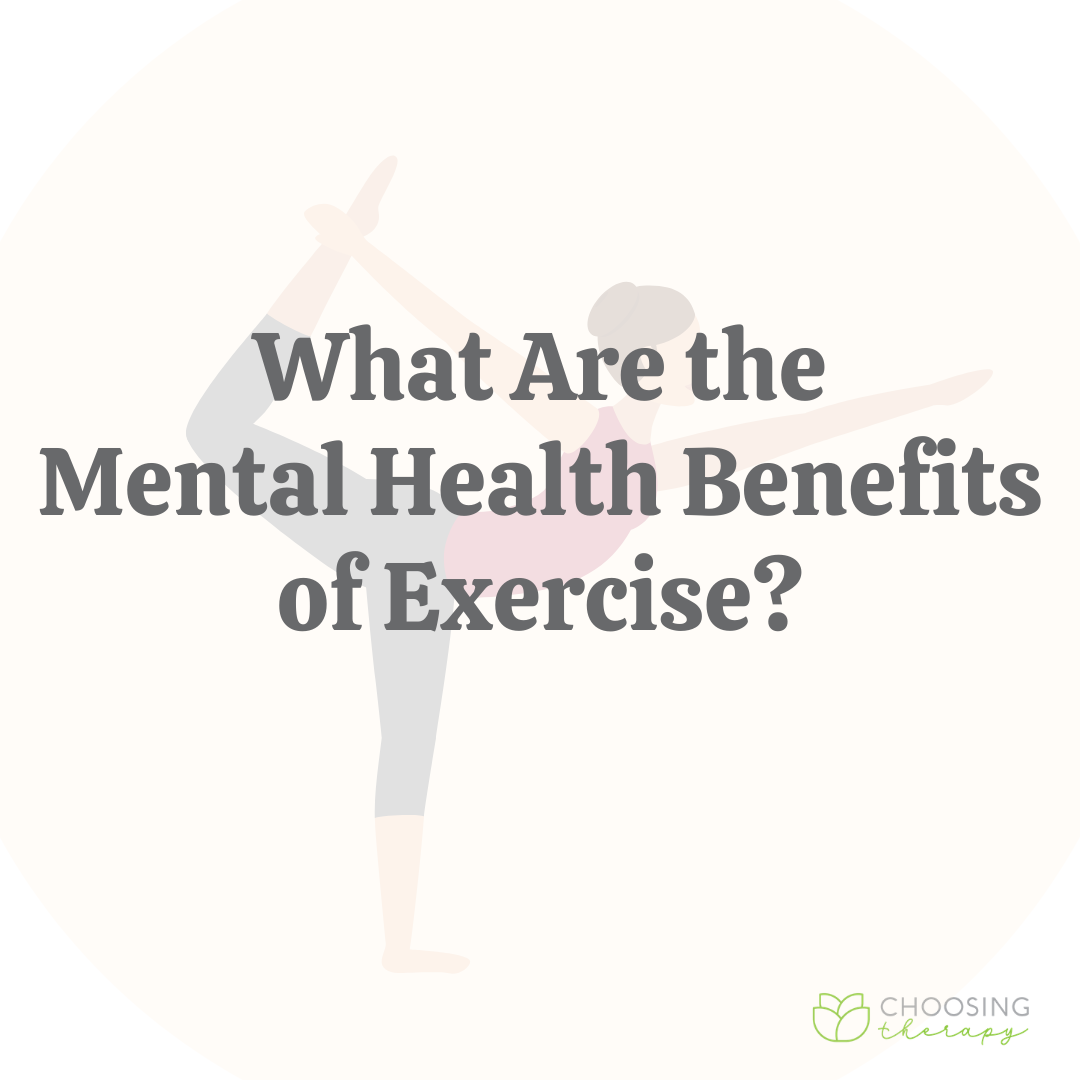Exercise Mental Health What Are The Benefits Choosing Therapy exercise-mental-health-what-are-the-benefits-choosing-therapy