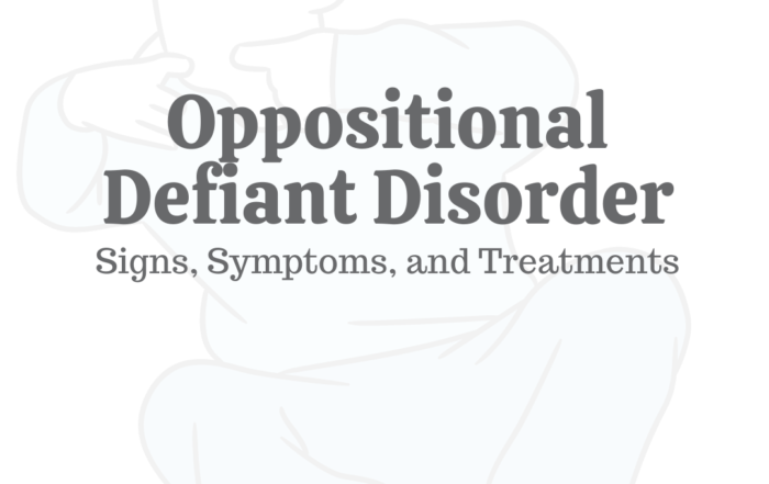 Oppositional Defiant Disorder: Signs, Symptoms, & Treatments