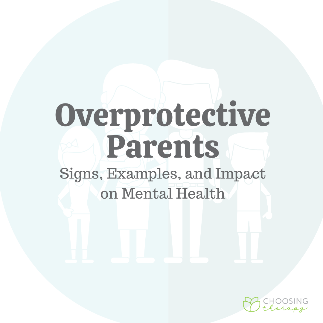 images Overprotective Parents Statistics overprotective parents signs examples