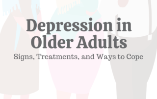 Depression in Older Adults: Signs, Treatments, & Ways to Cope