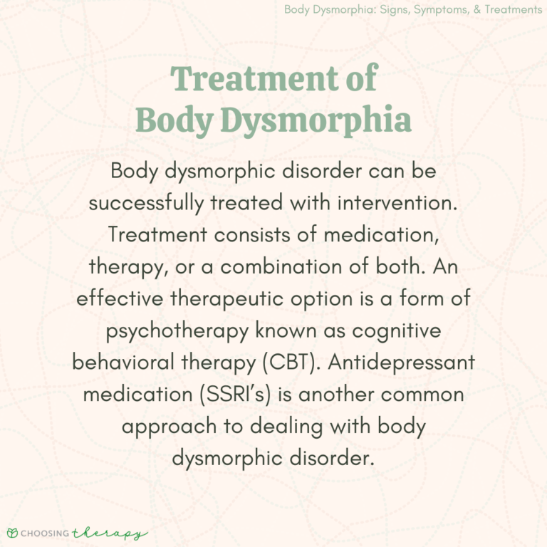 Body Dysmorphia Signs, Symptoms, & Treatments