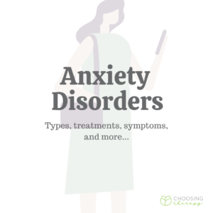 Anxiety Disorders: Types, Symptoms, & Treatments