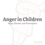 Anger in Children: Signs, Causes, & Treatments
